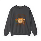 Crewneck Sweatshirt — "I Just Need a Hug in a Mug" Coffee Lover Cozy Pullover